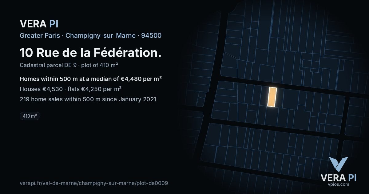 10 Rue de la Fédération, Champigny-sur-Marne at night – the plot lit, the parcels around coloured by the prices near them
