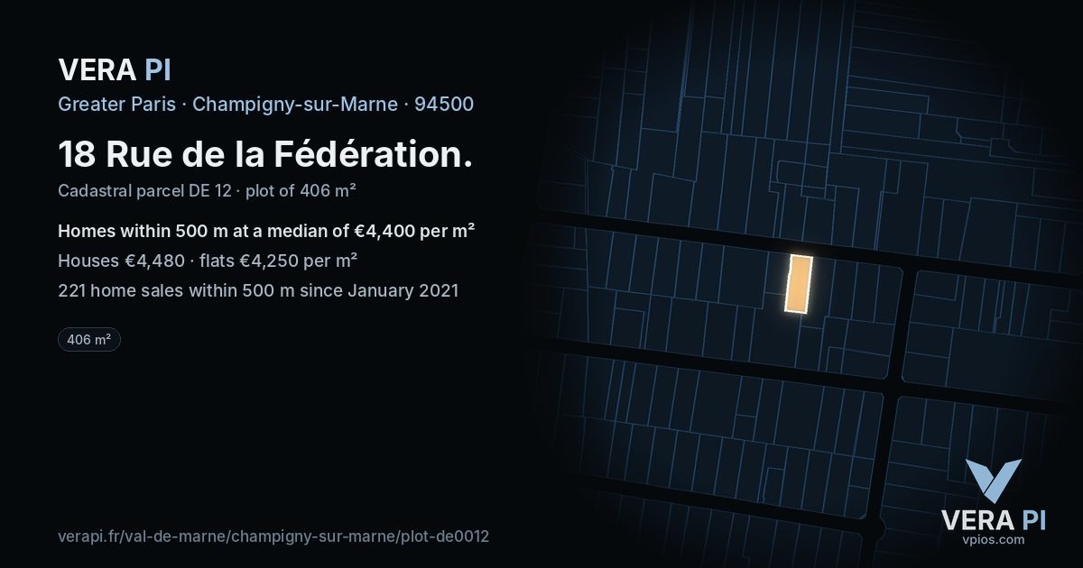 18 Rue de la Fédération, Champigny-sur-Marne at night – the plot lit, the parcels around coloured by the prices near them