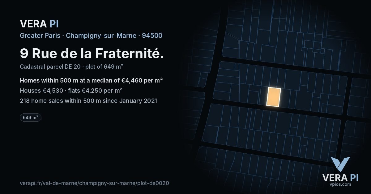 9 Rue de la Fraternité, Champigny-sur-Marne at night – the plot lit, the parcels around coloured by the prices near them