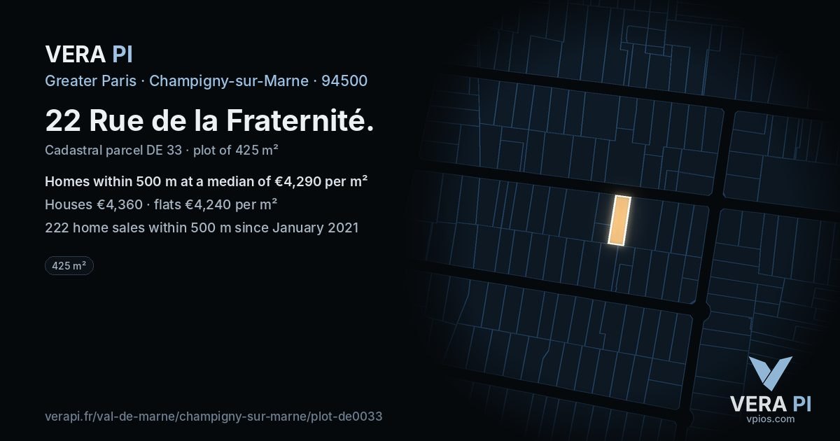 22 Rue de la Fraternité, Champigny-sur-Marne at night – the plot lit, the parcels around coloured by the prices near them