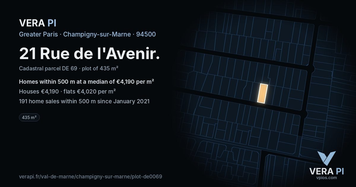 21 Rue de l'Avenir, Champigny-sur-Marne at night – the plot lit, the parcels around coloured by the prices near them
