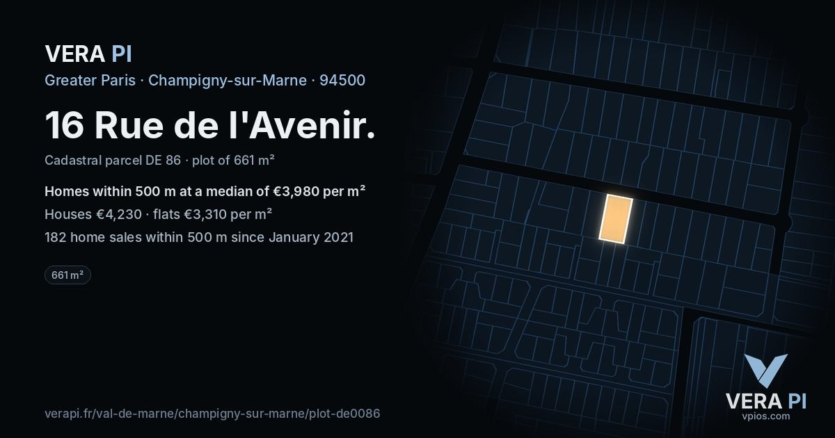16 Rue de l'Avenir, Champigny-sur-Marne at night – the plot lit, the parcels around coloured by the prices near them