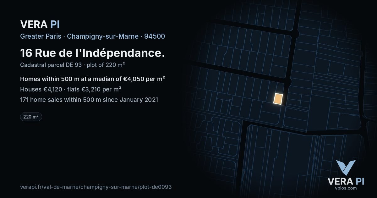 16 Rue de l'Indépendance, Champigny-sur-Marne at night – the plot lit, the parcels around coloured by the prices near them