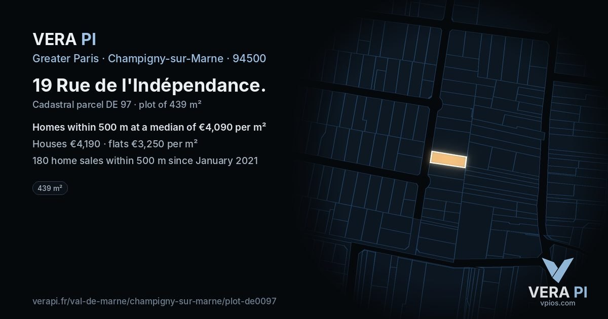 19 Rue de l'Indépendance, Champigny-sur-Marne at night – the plot lit, the parcels around coloured by the prices near them