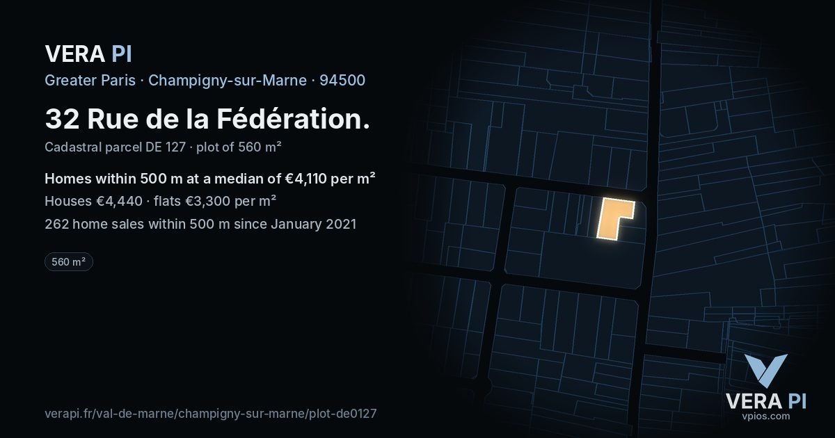 32 Rue de la Fédération, Champigny-sur-Marne at night – the plot lit, the parcels around coloured by the prices near them