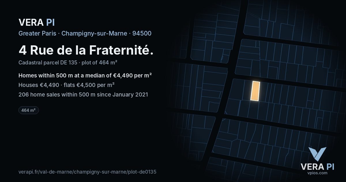 4 Rue de la Fraternité, Champigny-sur-Marne at night – the plot lit, the parcels around coloured by the prices near them