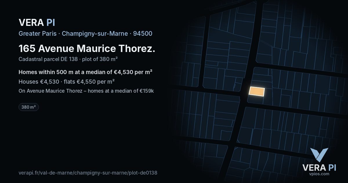 165 Avenue Maurice Thorez, Champigny-sur-Marne at night – the plot lit, the parcels around coloured by the prices near them