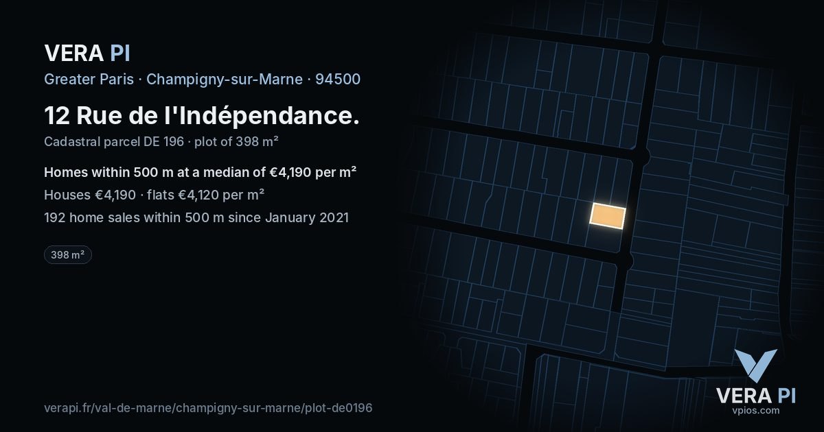 12 Rue de l'Indépendance, Champigny-sur-Marne at night – the plot lit, the parcels around coloured by the prices near them