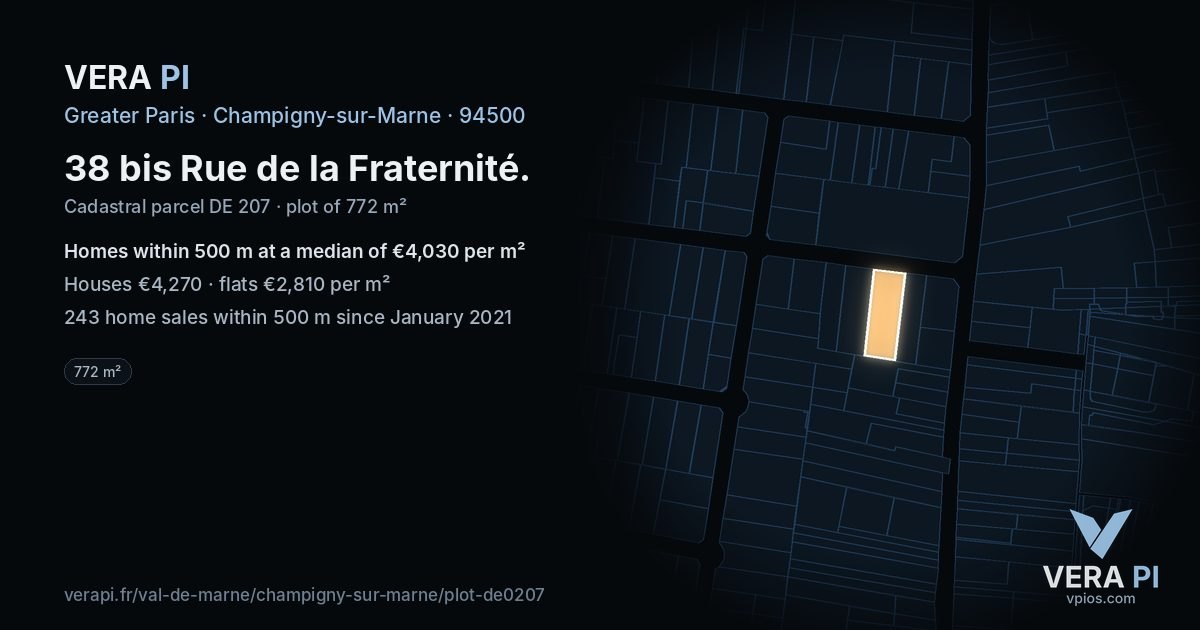 38 bis Rue de la Fraternité, Champigny-sur-Marne at night – the plot lit, the parcels around coloured by the prices near them