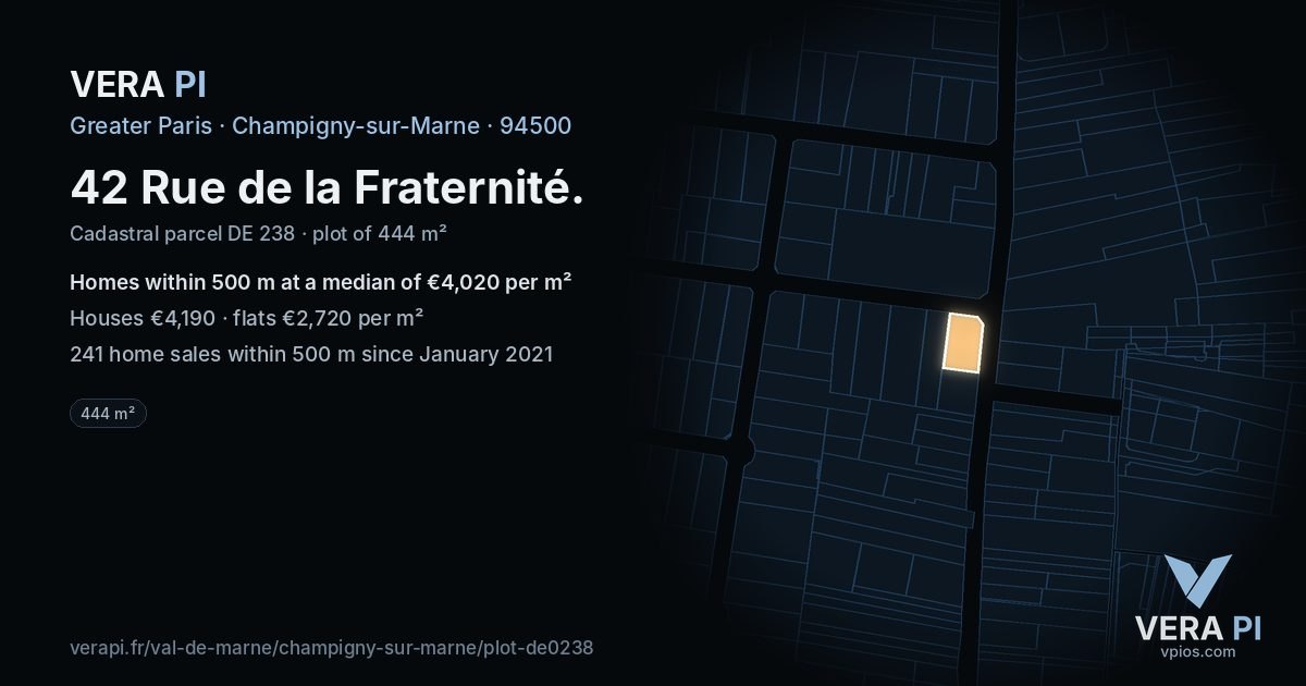 42 Rue de la Fraternité, Champigny-sur-Marne at night – the plot lit, the parcels around coloured by the prices near them