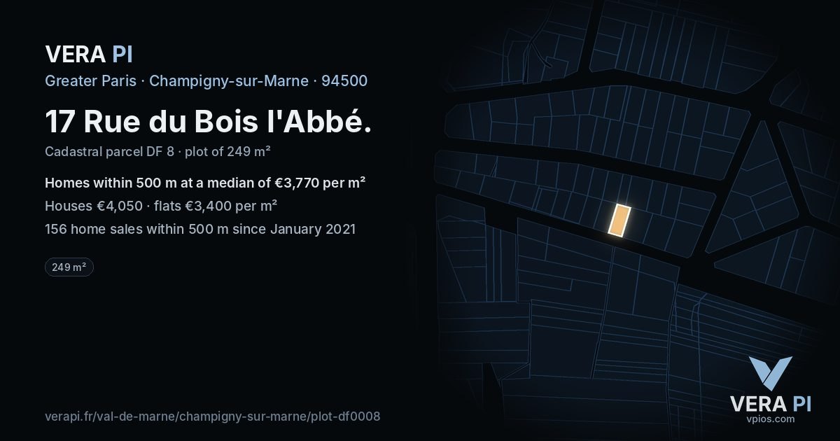 17 Rue du Bois l'Abbé, Champigny-sur-Marne at night – the plot lit, the parcels around coloured by the prices near them