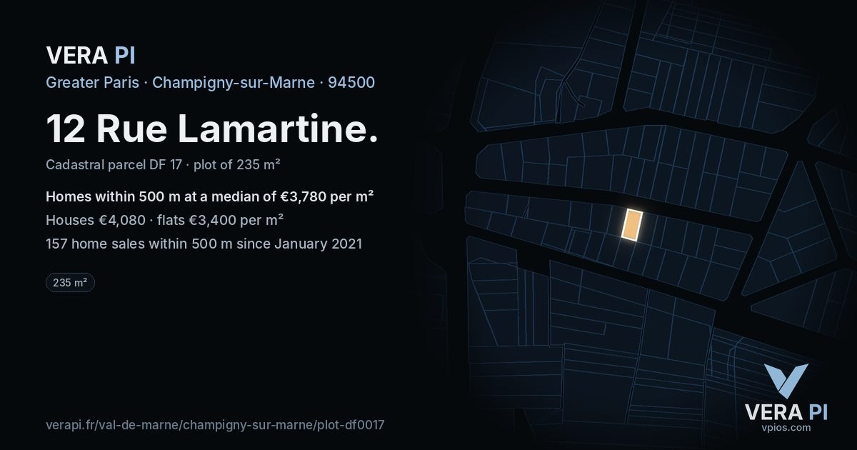 12 Rue Lamartine, Champigny-sur-Marne at night – the plot lit, the parcels around coloured by the prices near them