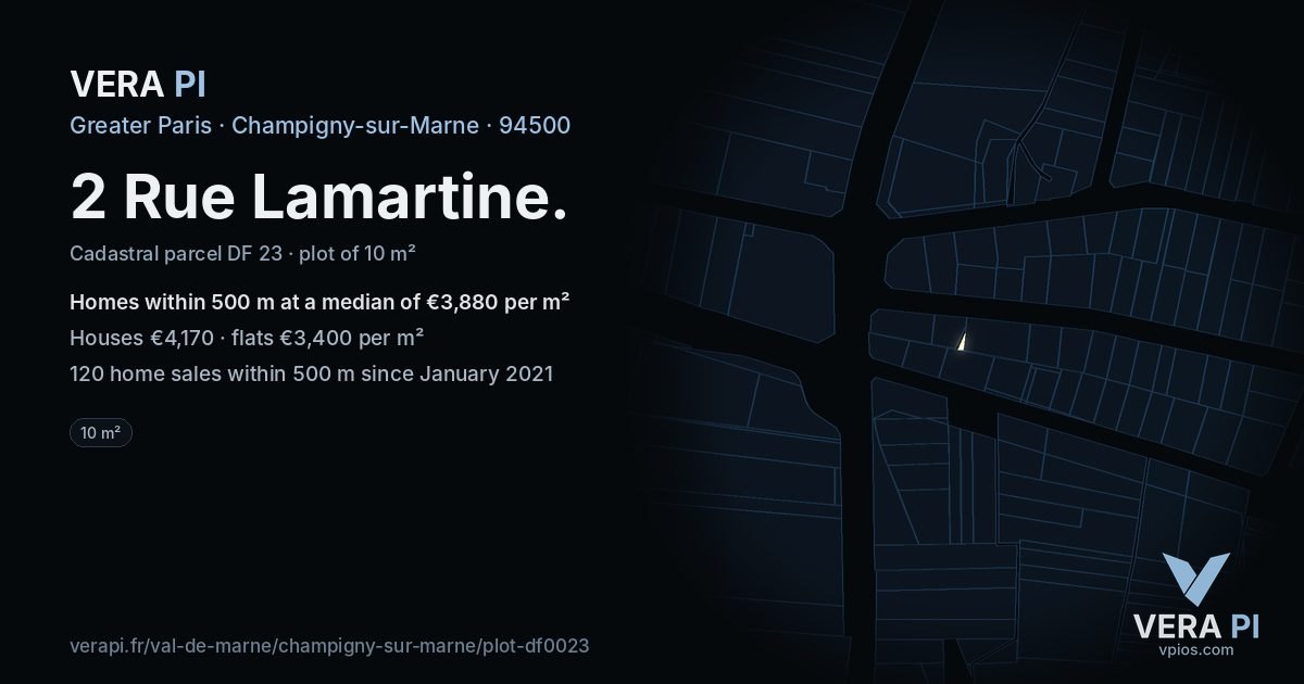 2 Rue Lamartine, Champigny-sur-Marne at night – the plot lit, the parcels around coloured by the prices near them