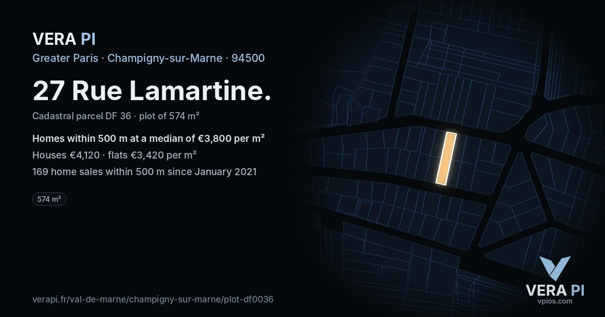 27 Rue Lamartine, Champigny-sur-Marne at night – the plot lit, the parcels around coloured by the prices near them