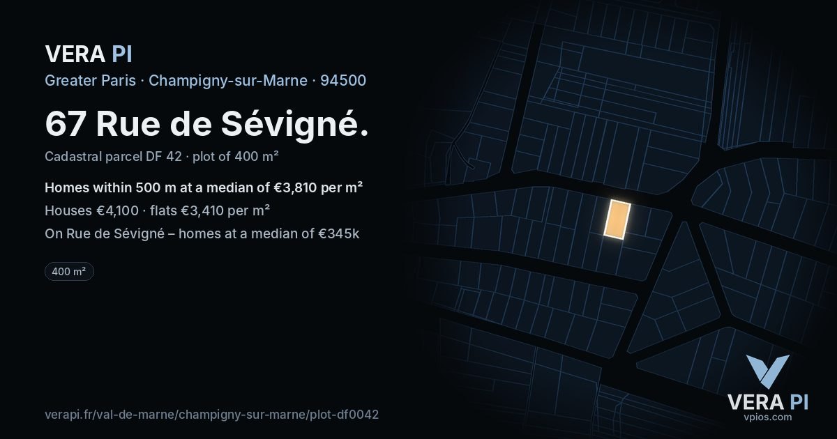 67 Rue de Sévigné, Champigny-sur-Marne at night – the plot lit, the parcels around coloured by the prices near them
