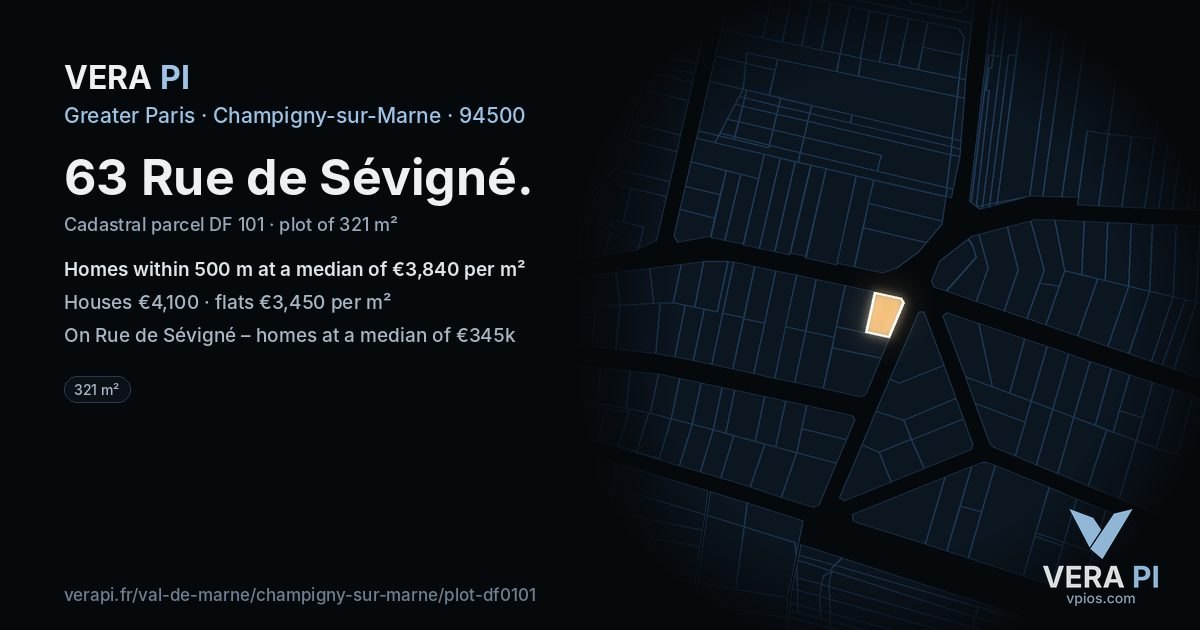 63 Rue de Sévigné, Champigny-sur-Marne at night – the plot lit, the parcels around coloured by the prices near them