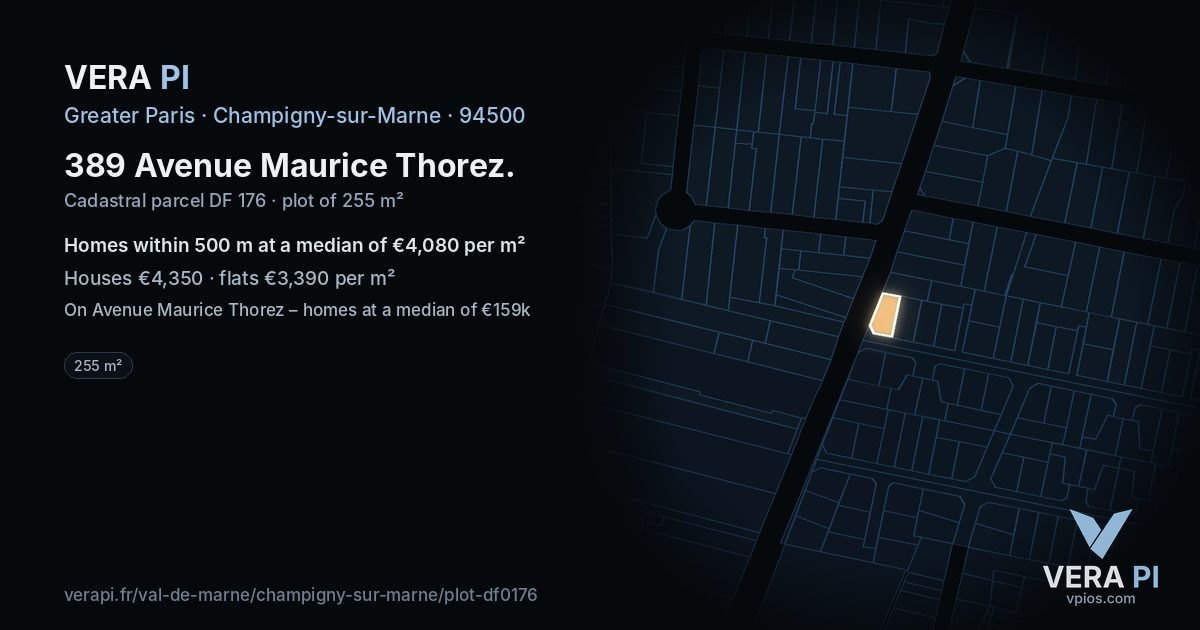 389 Avenue Maurice Thorez, Champigny-sur-Marne at night – the plot lit, the parcels around coloured by the prices near them