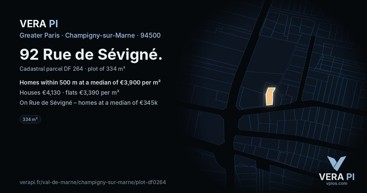 92 Rue de Sévigné, Champigny-sur-Marne at night – the plot lit, the parcels around coloured by the prices near them