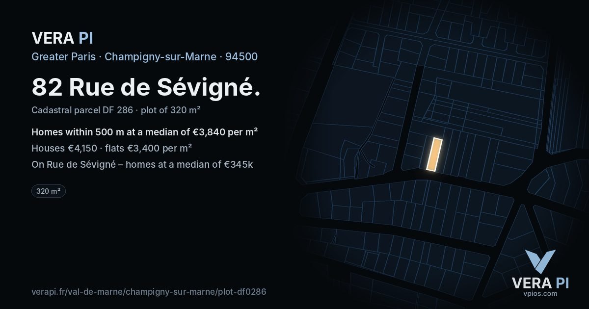 82 Rue de Sévigné, Champigny-sur-Marne at night – the plot lit, the parcels around coloured by the prices near them