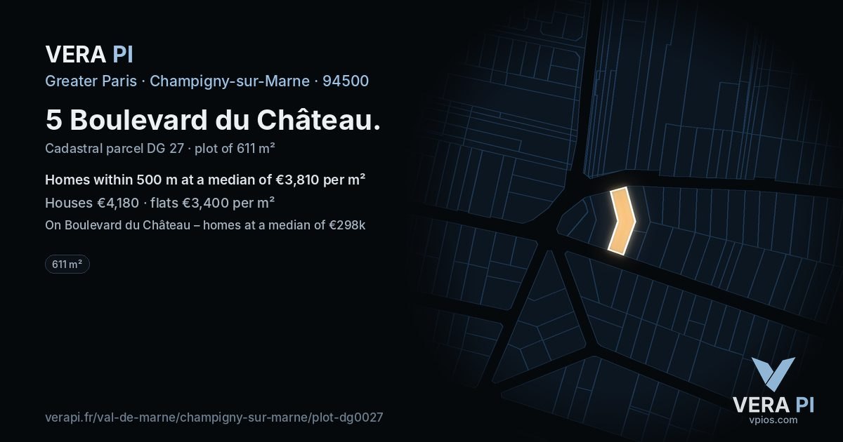 5 Boulevard du Château, Champigny-sur-Marne at night – the plot lit, the parcels around coloured by the prices near them