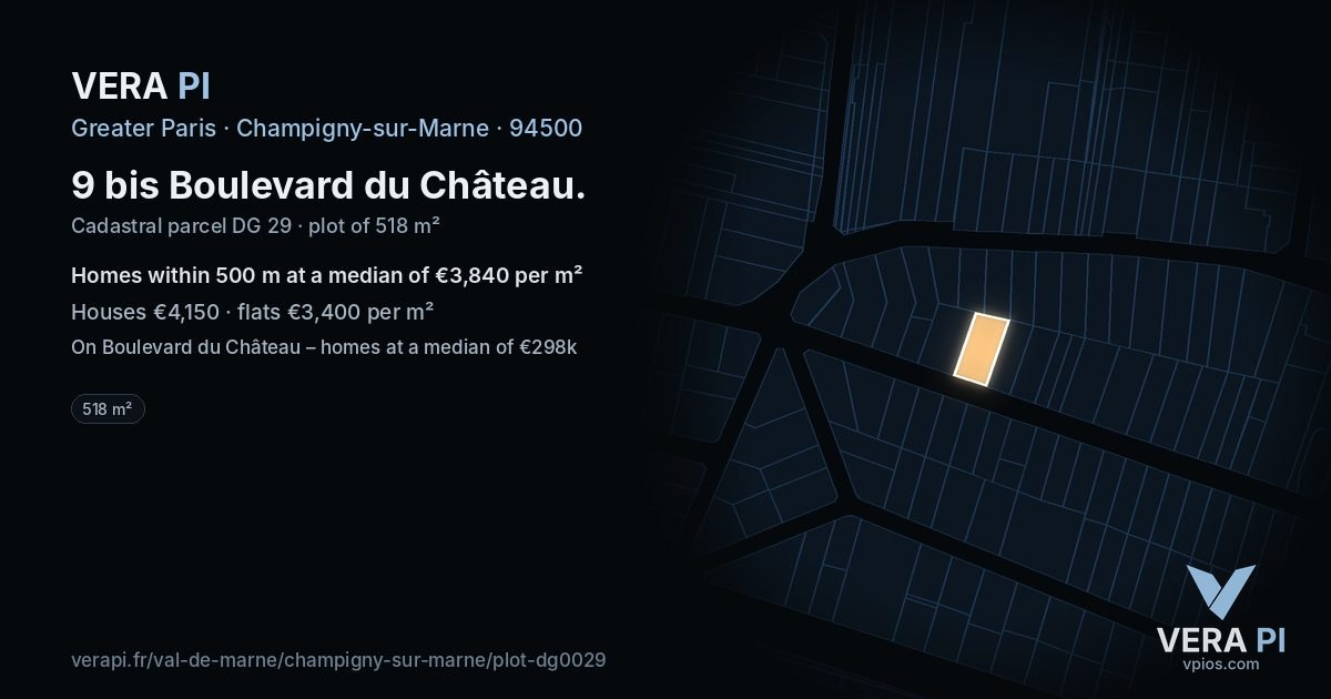 9 bis Boulevard du Château, Champigny-sur-Marne at night – the plot lit, the parcels around coloured by the prices near them