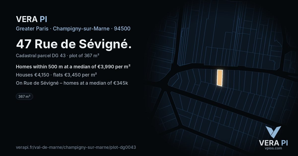 47 Rue de Sévigné, Champigny-sur-Marne at night – the plot lit, the parcels around coloured by the prices near them