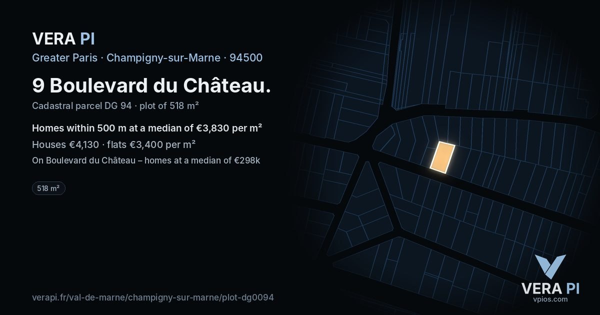 9 Boulevard du Château, Champigny-sur-Marne at night – the plot lit, the parcels around coloured by the prices near them