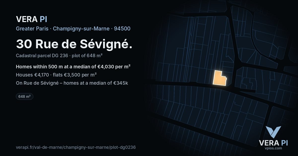 30 Rue de Sévigné, Champigny-sur-Marne at night – the plot lit, the parcels around coloured by the prices near them