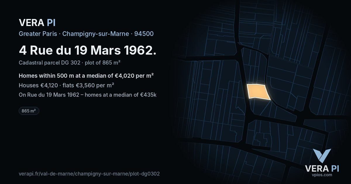 4 Rue du 19 Mars 1962, Champigny-sur-Marne at night – the plot lit, the parcels around coloured by the prices near them