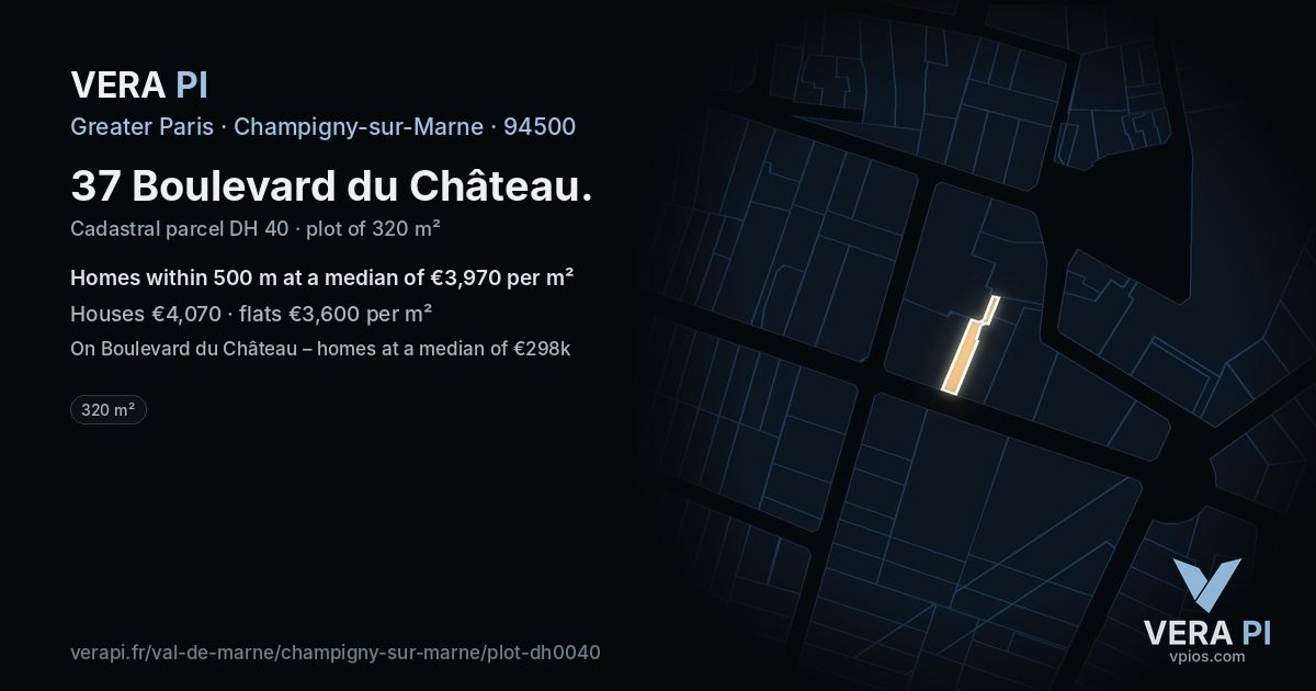 37 Boulevard du Château, Champigny-sur-Marne at night – the plot lit, the parcels around coloured by the prices near them
