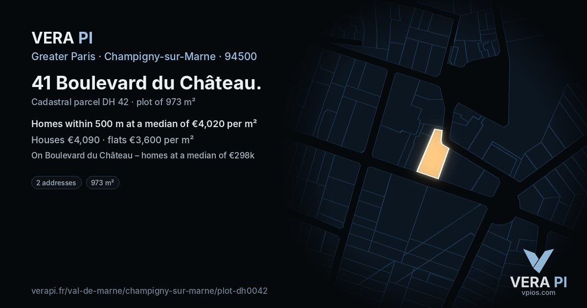 41 Boulevard du Château, Champigny-sur-Marne at night – the plot lit, the parcels around coloured by the prices near them