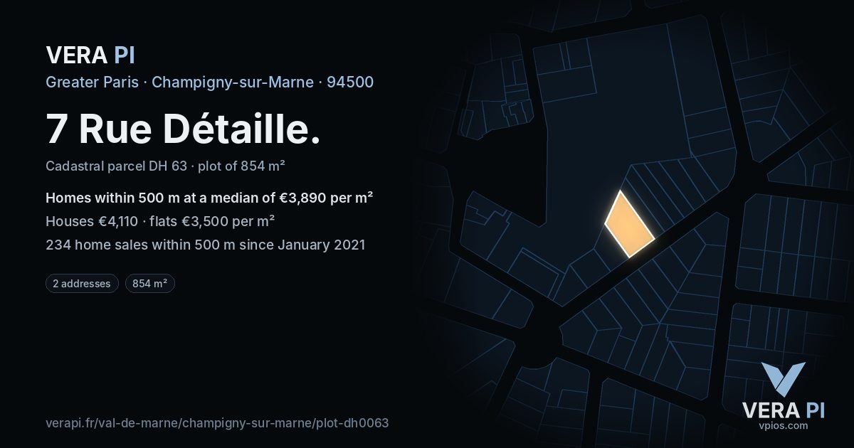 7 Rue Détaille, Champigny-sur-Marne at night – the plot lit, the parcels around coloured by the prices near them