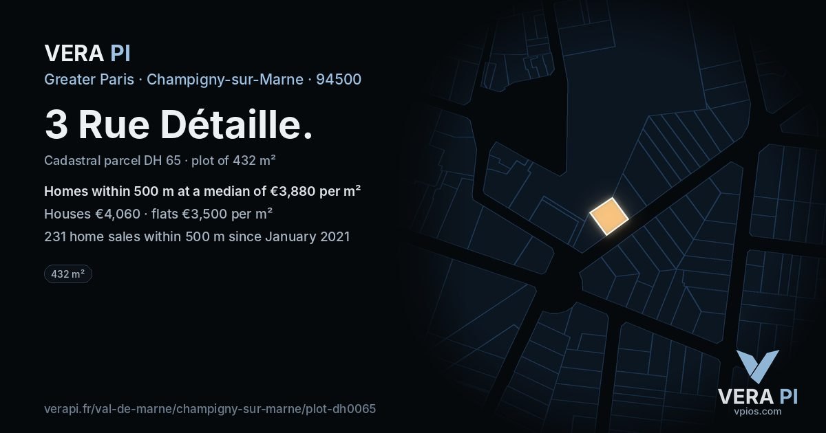 3 Rue Détaille, Champigny-sur-Marne at night – the plot lit, the parcels around coloured by the prices near them
