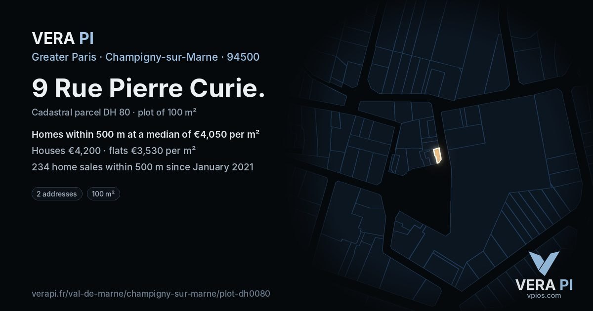 9 Rue Pierre Curie, Champigny-sur-Marne at night – the plot lit, the parcels around coloured by the prices near them