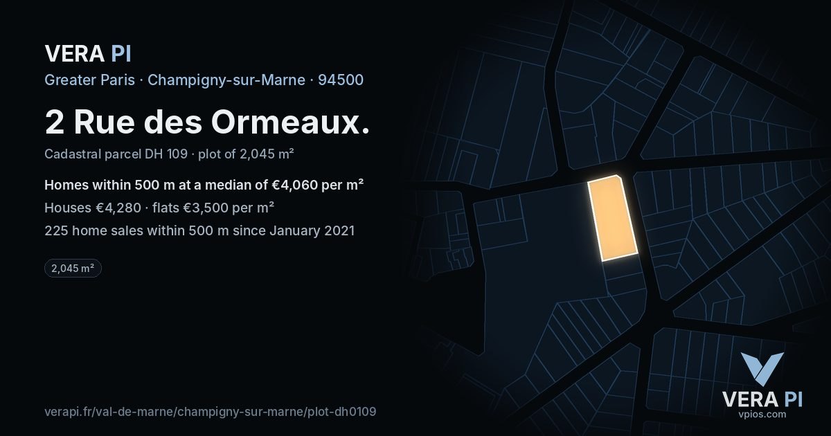 2 Rue des Ormeaux, Champigny-sur-Marne at night – the plot lit, the parcels around coloured by the prices near them