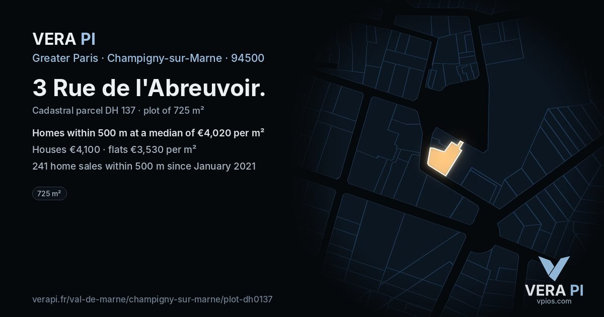 3 Rue de l'Abreuvoir, Champigny-sur-Marne at night – the plot lit, the parcels around coloured by the prices near them