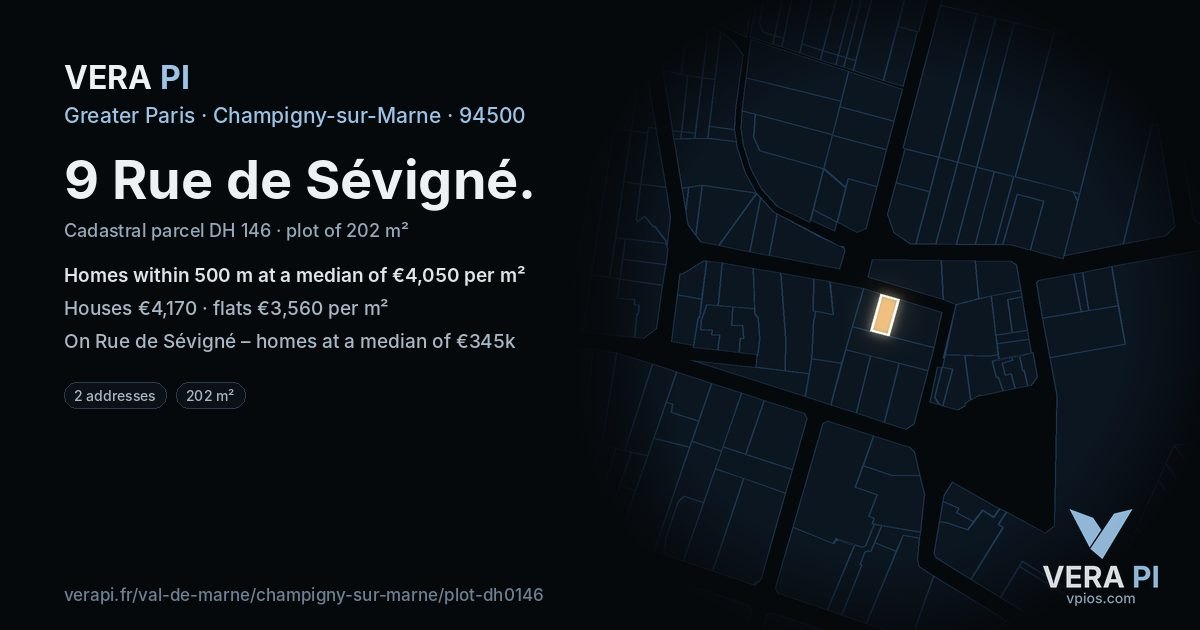 9 Rue de Sévigné, Champigny-sur-Marne at night – the plot lit, the parcels around coloured by the prices near them