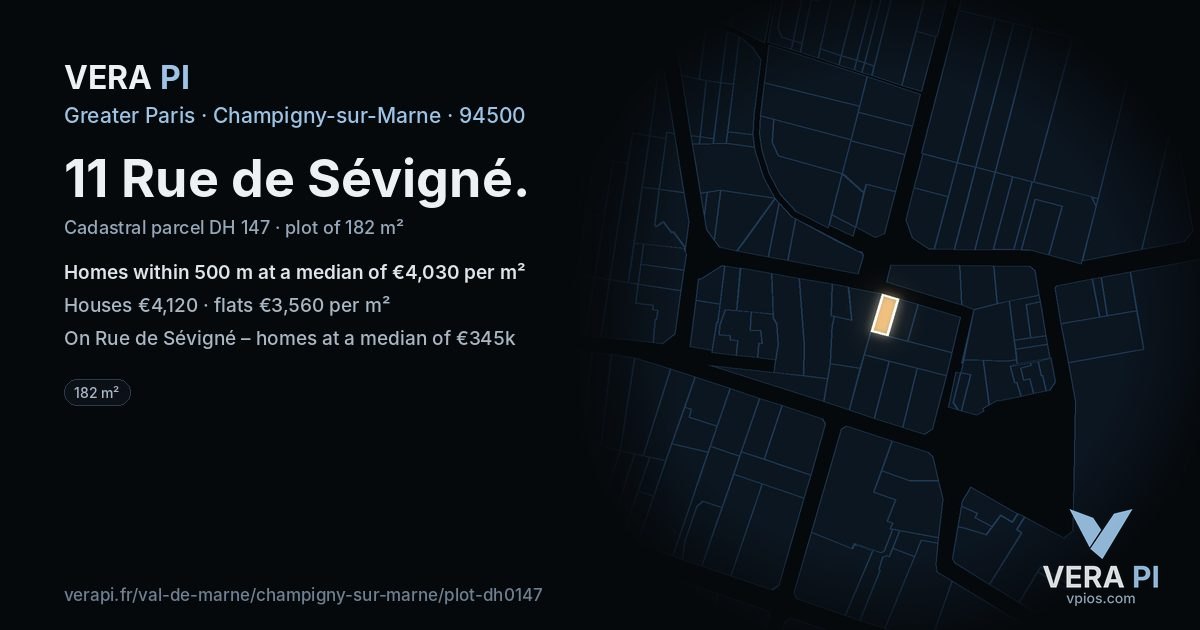 11 Rue de Sévigné, Champigny-sur-Marne at night – the plot lit, the parcels around coloured by the prices near them