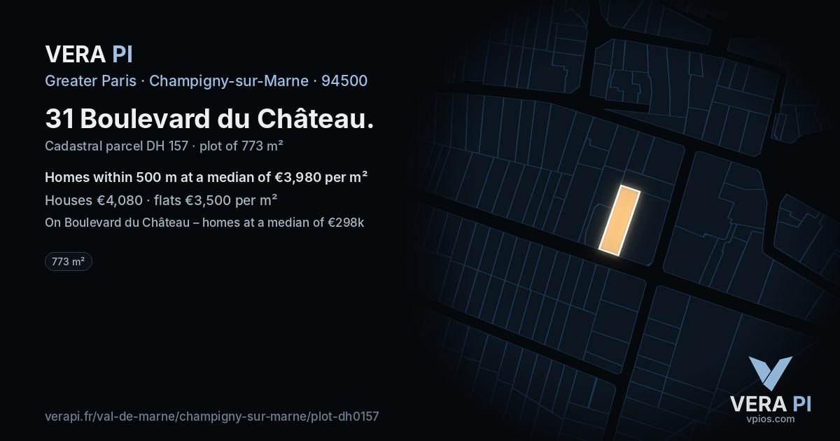 31 Boulevard du Château, Champigny-sur-Marne at night – the plot lit, the parcels around coloured by the prices near them
