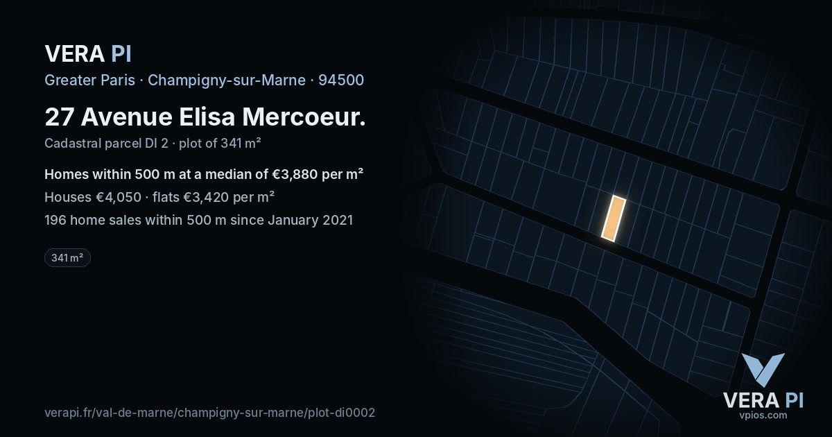 27 Avenue Elisa Mercoeur, Champigny-sur-Marne at night – the plot lit, the parcels around coloured by the prices near them