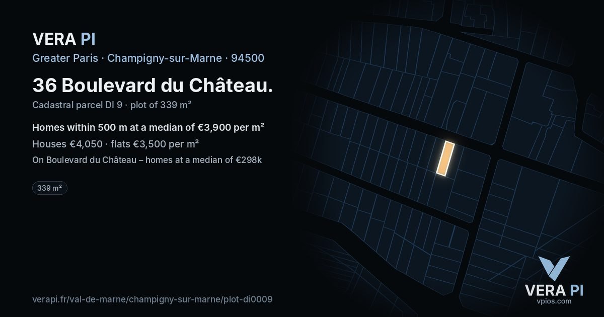 36 Boulevard du Château, Champigny-sur-Marne at night – the plot lit, the parcels around coloured by the prices near them