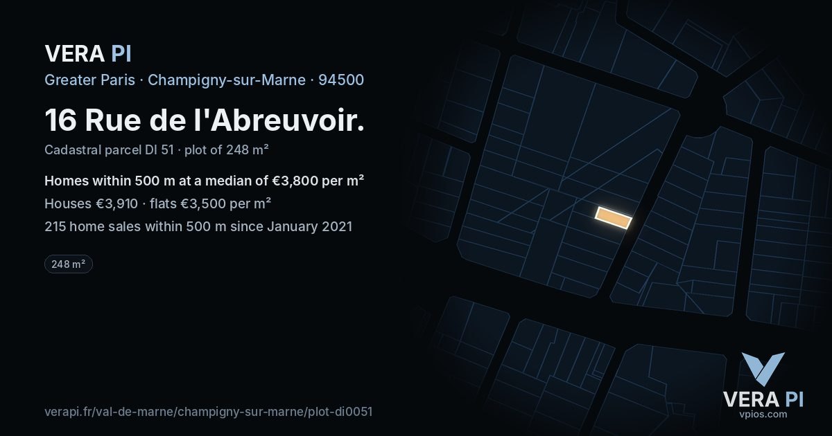 16 Rue de l'Abreuvoir, Champigny-sur-Marne at night – the plot lit, the parcels around coloured by the prices near them