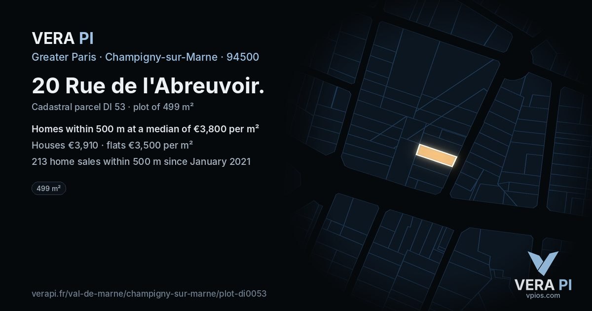 20 Rue de l'Abreuvoir, Champigny-sur-Marne at night – the plot lit, the parcels around coloured by the prices near them