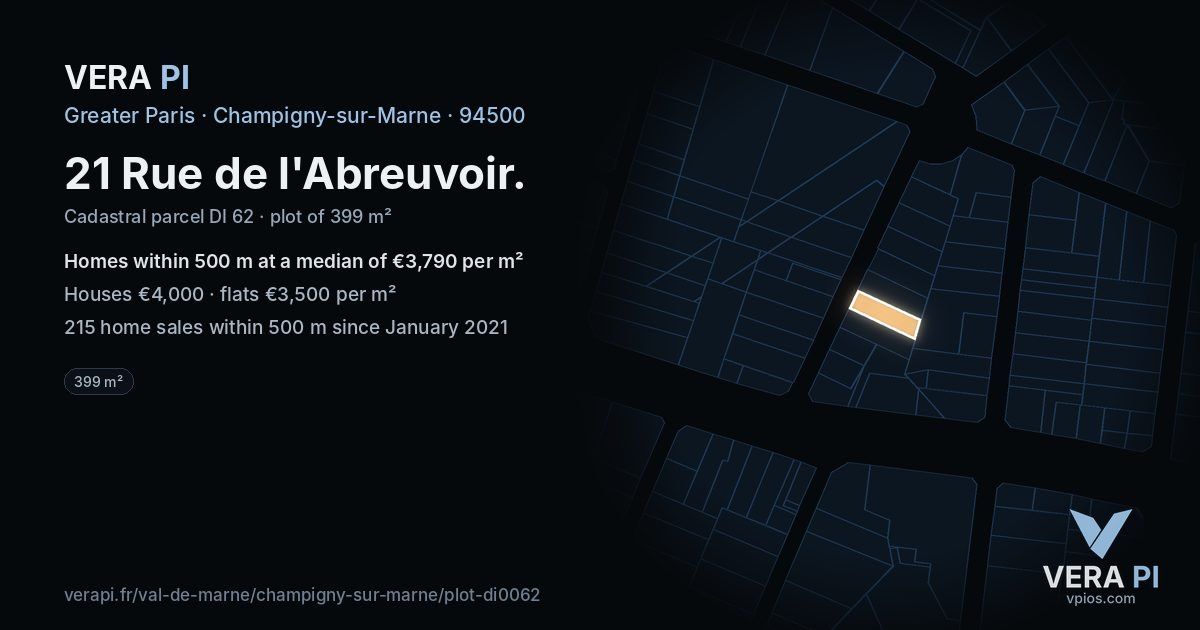 21 Rue de l'Abreuvoir, Champigny-sur-Marne at night – the plot lit, the parcels around coloured by the prices near them