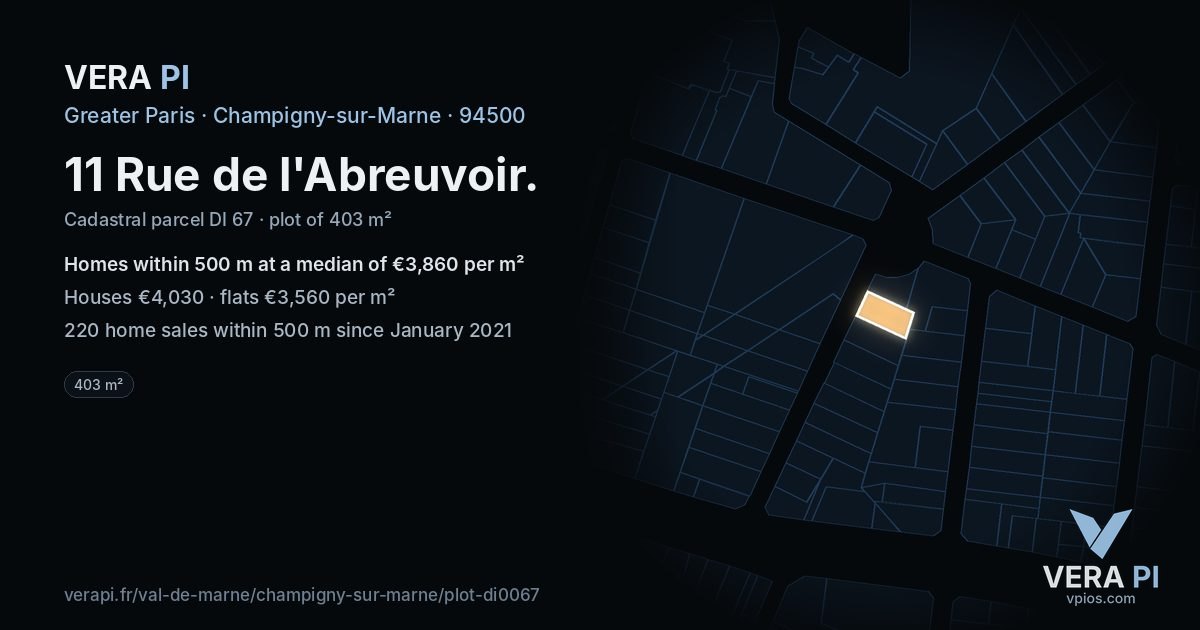 11 Rue de l'Abreuvoir, Champigny-sur-Marne at night – the plot lit, the parcels around coloured by the prices near them