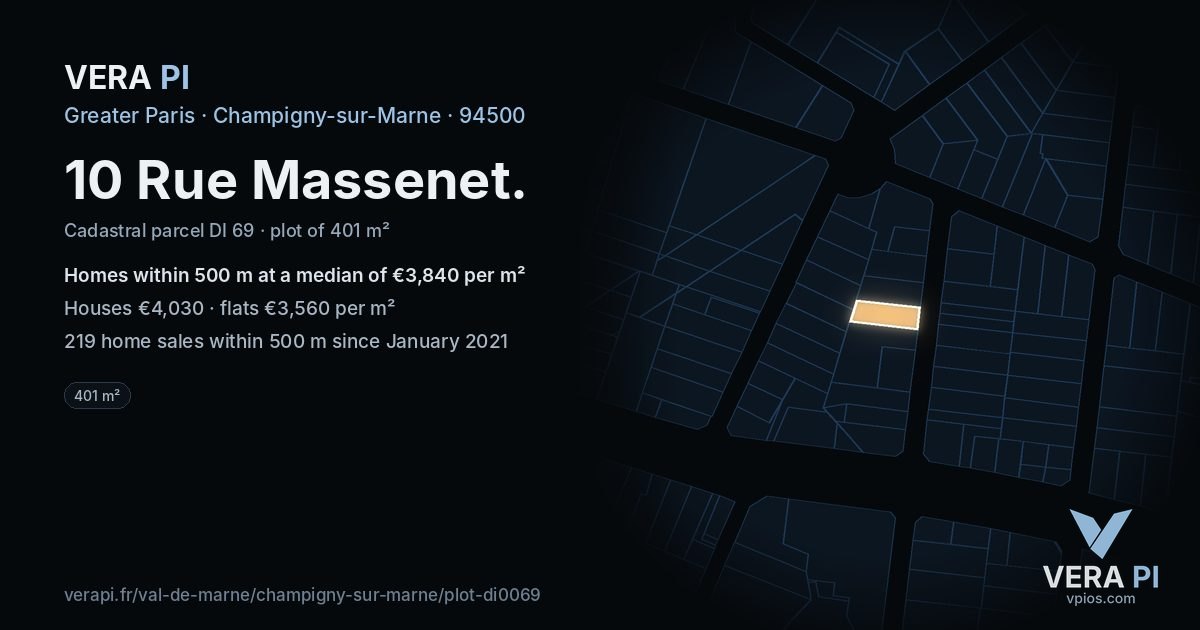 10 Rue Massenet, Champigny-sur-Marne at night – the plot lit, the parcels around coloured by the prices near them