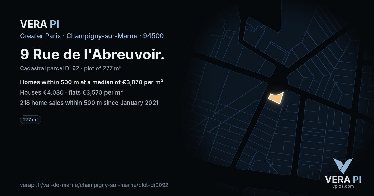 9 Rue de l'Abreuvoir, Champigny-sur-Marne at night – the plot lit, the parcels around coloured by the prices near them