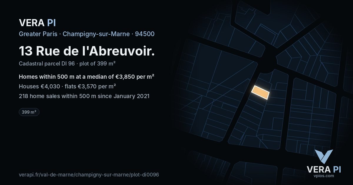 13 Rue de l'Abreuvoir, Champigny-sur-Marne at night – the plot lit, the parcels around coloured by the prices near them