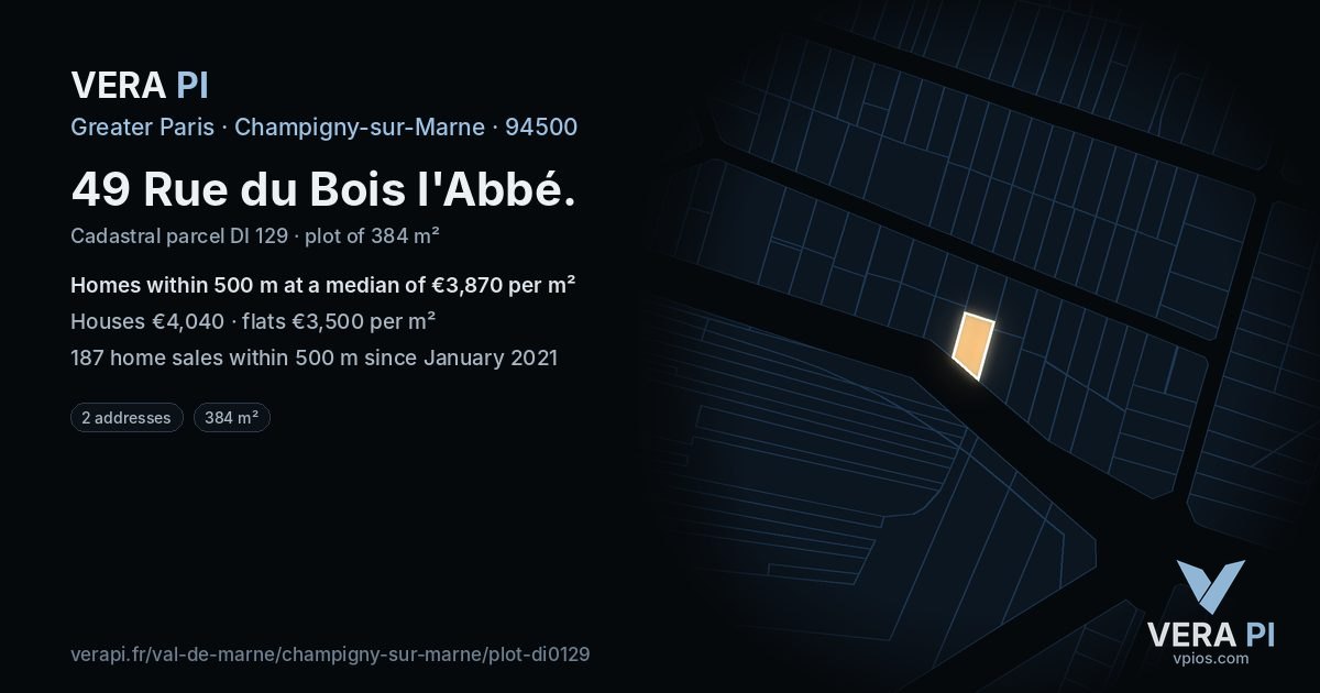 49 Rue du Bois l'Abbé, Champigny-sur-Marne at night – the plot lit, the parcels around coloured by the prices near them