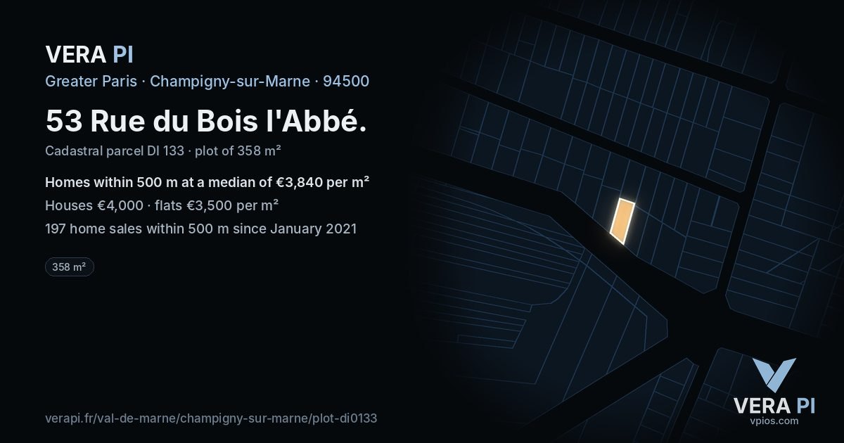 53 Rue du Bois l'Abbé, Champigny-sur-Marne at night – the plot lit, the parcels around coloured by the prices near them